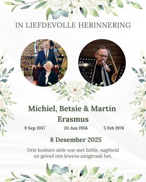 ERASMUS-Michiel-1957-2025-M---ERASMUS-Betsie-1956-2025-F---ERASMUS-Martin-1978-2025-M-01 PERSONE 3