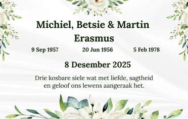 ERASMUS-Michiel-1957-2025-M---ERASMUS-Betsie-1956-2025-F---ERASMUS-Martin-1978-2025-M_03