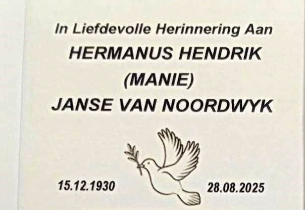 NOORDWYK-JANSE-VAN-Hermanus-Hendrik-Nn-Manie-1930-2025-M_02